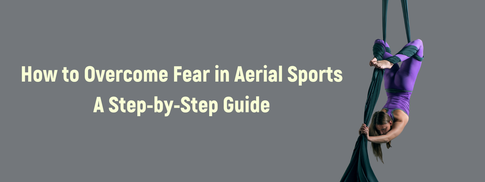 How to Overcome Fear in Aerial Sports: A Step-by-Step Guide