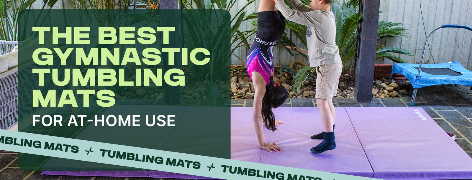 The Best Gymnastic Tumbling Mats For At-Home Use