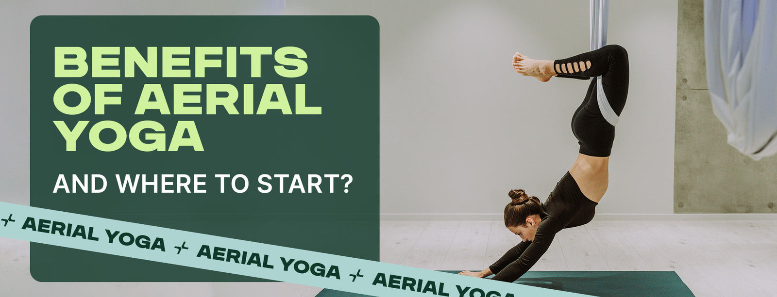 Benefits of Aerial Yoga and Where to Start?
