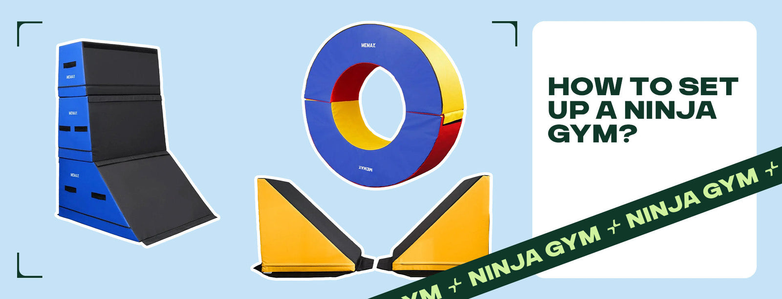 How to Set Up a Ninja Gym?